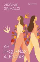 Livro - As pequenas alegrias (da mesma autora de O que resta de nós) Livro - As pequenas alegrias (da mesma autora de O que resta de nós)