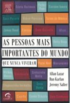 Livro As Pessoas Mais Importantes Do Mundo Que Nunca Viveram - Campus