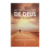 Livro As Provações De Deus Antes Das Bençãos - Alexander Whyte Baseado na Bíblia - CPP