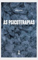 Livro - As Psicoterapias Livro - As Psicoterapias
