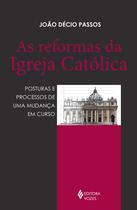Livro - As reformas da Igreja Católica