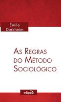 Livro - As Regras do Método Sociológico Livro - As Regras do Método Sociológico