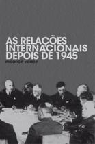 Livro - As relações internacionais depois de 1945