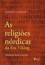 Livro - As religiões nórdicas da Era Viking Livro - As religiões nórdicas da Era Viking