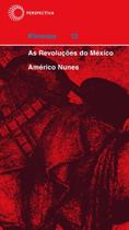 Livro - As revoluções do México Livro - As revoluções do México