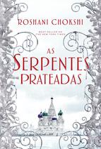 Livro - As serpentes prateadas Livro - As serpentes prateadas