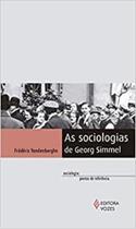 Livro As Sociologias de Georg Simmel (Frédéric Vandenberghe)