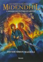 Livro - As terras mágicas de Midendhil Livro - As terras mágicas de Midendhil