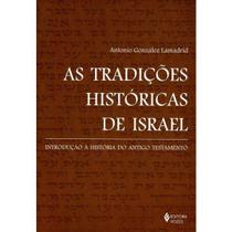 Livro - As tradições históricas de Israel Livro - As tradições históricas de Israel