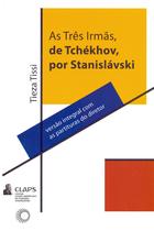 Livro - As três irmãs, de Tchékhov, por Stanislávski