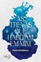 Livro - As trevas que habitam em mim