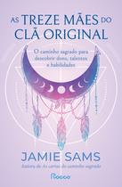 Livro - As Treze Mães do Clã Original