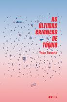 Livro - As últimas crianças de Tóquio