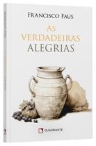 Livro - As verdadeiras alegrias
