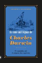 Livro - As vinte mil léguas de Charles Darwin Livro - As vinte mil léguas de Charles Darwin