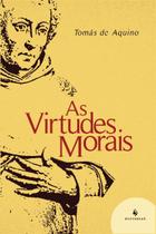Livro - As Virtudes Morais Livro - As Virtudes Morais