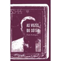 Livro - As vozes do sótão - Cosac Naify Livro - As vozes do sótão - Cosac Naify