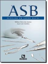 Livro - Asb - Auxiliar Em Saude Bucal - 2ª Ed