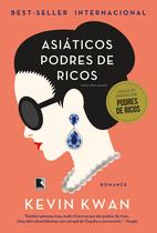 Livro - Asiáticos podres de ricos (Vol. 1 Podres de ricos) Livro - Asiáticos podres de ricos (Vol. 1 Podres de ricos)