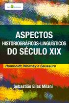 Livro - Aspectos historiográficos-linguísticos do Século XIX