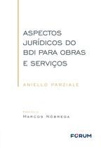 Livro - Aspectos jurídicos do BDI para obras e serviços Livro - Aspectos jurídicos do BDI para obras e serviços