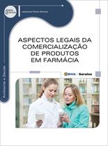 Livro - Aspectos legais da comercialização de produtos em farmácia