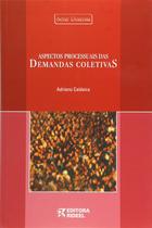 Livro: Aspectos Processuais das Demandas Coletivas Autor: Adriano Caldeira (Novo, Lacrado)