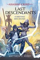 Livro - Assassin’s Creed - Last descendants: O destino dos deuses (Vol. 3)