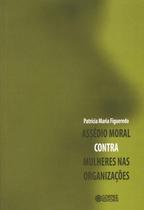 Livro - Assédio moral contra mulheres nas organizações
