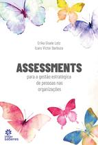 Livro - Assessments para a gestão estratégica de pessoas nas organizações Livro - Assessments para a gestão estratégica de pessoas nas organizações