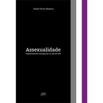 Livro Assexualidade: Subjetividades Emergentes No Século Xxi - Eduel