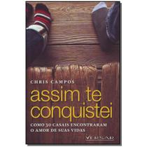 Livro - Assim Te Conquistei - Versar