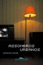 Livro - Assombros urbanos Livro - Assombros urbanos