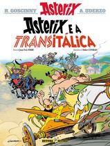 Livro - Asterix e a Transitálica (Nº 37 As aventuras de Asterix) Livro - Asterix e a Transitálica (Nº 37 As aventuras de Asterix)