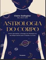 Livro - Astrologia Do Corpo - PENSAMENTO Livro - Astrologia Do Corpo - PENSAMENTO