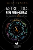 Livro - Astrologia sem auto ilusão