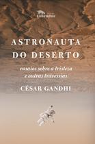 Livro - Astronauta do deserto