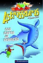 Livro - Astrossauros - Nos Mares Da Perdição