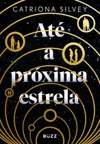 Livro - Até a próxima estrela Livro - Até a próxima estrela