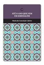 Livro - Até ano que vem em Jerusalém