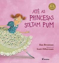 Livro - Até as princesas soltam pum