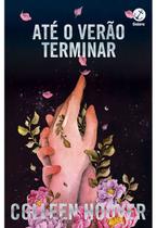 Livro - Até o verão terminar Livro - Até o verão terminar