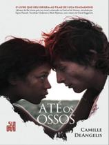 Livro - Até os ossos