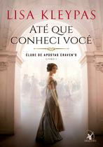 Livro - Até que conheci você (Clube de Apostas Craven’s – Livro 1)