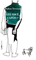 Livro - Até você, Capitu?