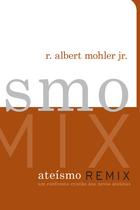 Livro - Ateísmo Remix Livro - Ateísmo Remix