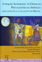 Livro - Atenção integrada às doenças prevalentes na infância Livro - Atenção integrada às doenças prevalentes na infância
