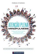 Livro - Atenção Plena - Mindfulness