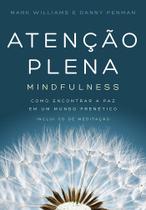 Livro - Atenção plena - Mindfulness