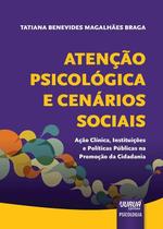 Livro - Atenção Psicológica e Cenários Sociais Livro - Atenção Psicológica e Cenários Sociais